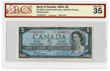 Load image into Gallery viewer, Canada 5 Dollars 1954 VF &quot; *V/S&quot; Beattie-Rasminsky BCS Graded VF 35
