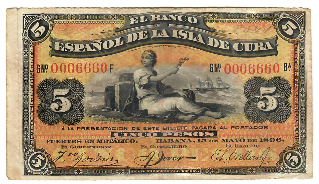 Caribbean 5 Pesos 1896 F Low Number 0006660 (no overprint)